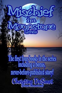 MISCHIEF IN MOONSTONE